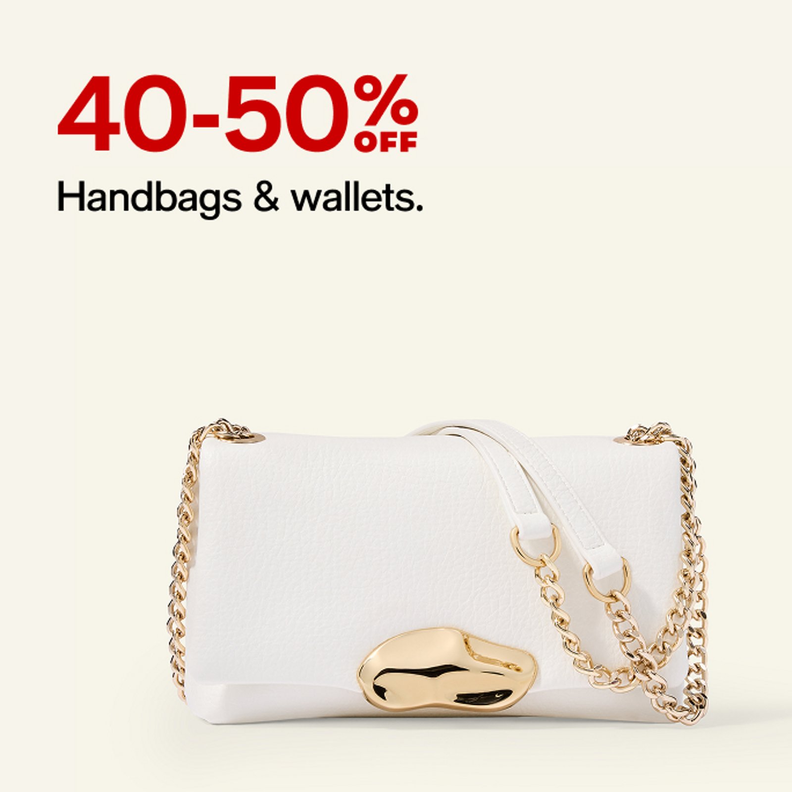 40-50% off Handbags & Wallets